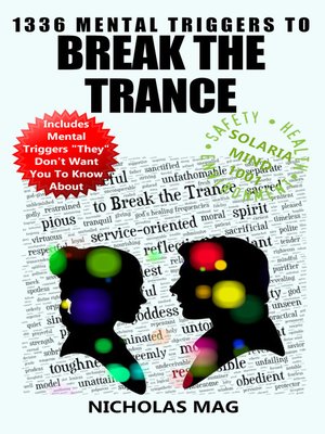 cover image of 1336 Mental Triggers to Break the Trance